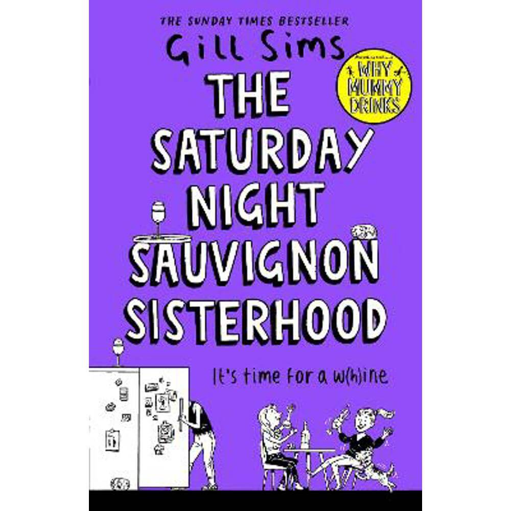 The Saturday Night Sauvignon Sisterhood (Paperback) - Gill Sims